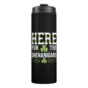Bouteilles Isothermes Ici pour les Shenanigans Irlandais Irlande St. Pat