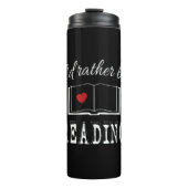 Bouteilles Isothermes I'd rather be reading (Devant)