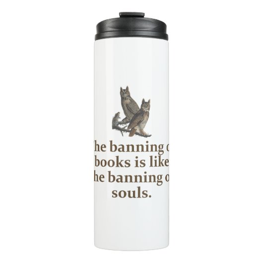 Bouteilles Isothermes Interdiction Des Livres - Citation Sur L'Éducation (Devant)