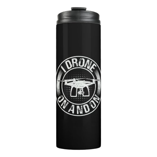 Bouteilles Isothermes J'ai continué à faire du drone (Devant)