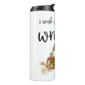 Bouteilles Isothermes J'Aimerais Écrire Maintenant (Tourné sur la gauche)