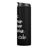 Bouteilles Isothermes Je Code Écrit Humour de Programmeur Typographie Gr (Tourné sur la droite)