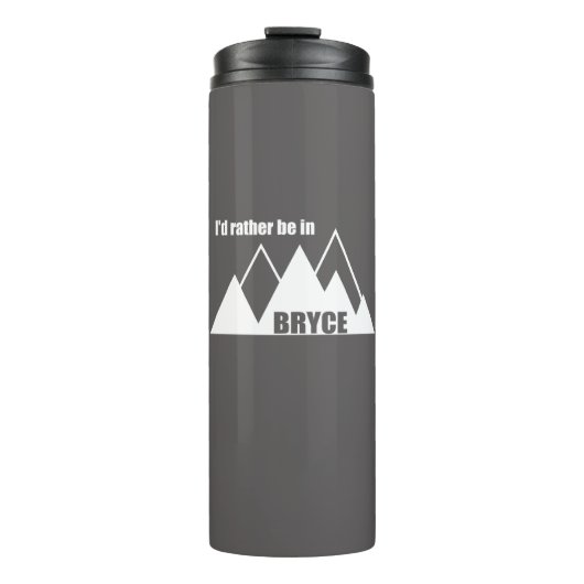 Bouteilles Isothermes Je préfère être à Bryce Canyon Mountain (Devant)