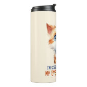 Bouteilles Isothermes Je suis désolé, ai-je roulé les yeux dehors ? - Sa (Tourné sur la gauche)