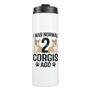 Bouteilles Isothermes J'Étais Normal Il Y A 2 Corgis Chien