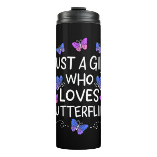 Bouteilles Isothermes Juste Une Fille Qui Aime Le Papillon