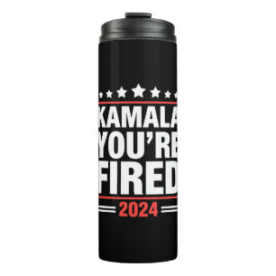Bouteilles Isothermes Kamala Vous êtes Virée Kamala Harris 2024