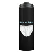 Bouteilles Isothermes Keep it Brief (Devant)