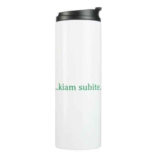Bouteilles Isothermes ...kiam subite... (Tourné sur la gauche)