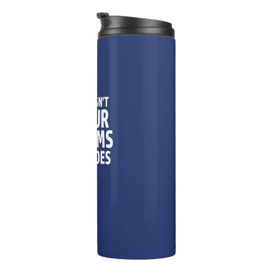 Bouteilles Isothermes La faute ne résout pas vos problèmes L'action fait (Tourné sur la droite)