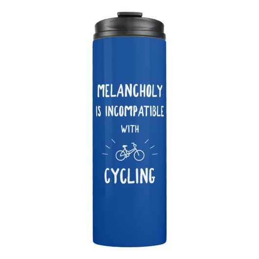 Bouteilles Isothermes La mélancolie N'Est Pas Compatible Avec Le Cyclism (Devant)