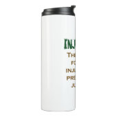 Bouteilles Isothermes La Pire Forme D'Injustice - Citation D'Injustice (Tourné sur la gauche)