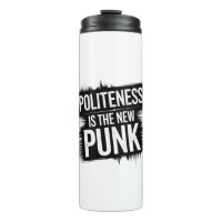 La Politesse Est Le Nouveau Punk