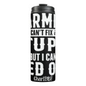 Bouteilles Isothermes La sagesse des fermiers : nourrir l'idiot (Devant)