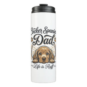 Bouteilles Isothermes La vie de papa Cocker Spaniel est rude Vintage T-s