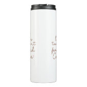 Bouteilles Isothermes La vie est trop courte pour une mauvaise citation  (Dos)