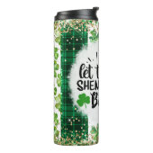 Bouteilles Isothermes Laissons les shenanigans commencer (Tourné sur la gauche)