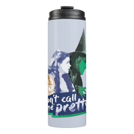 Bouteilles Isothermes L'assistant d'Oz™ | Don't Call Me Pretty (Devant)