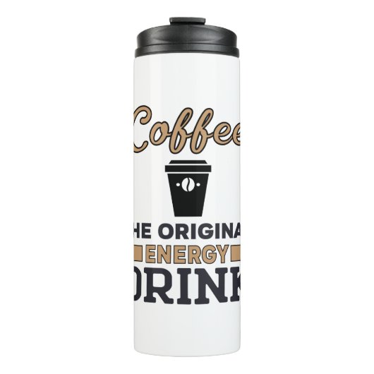 Bouteilles Isothermes Le café est la boisson énergétique originale (Devant)