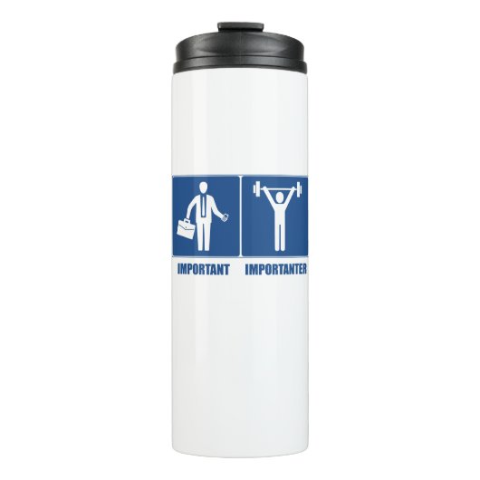 Bouteilles Isothermes Le Travail Est Important Le Poids Est Important (Devant)