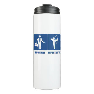 Bouteilles Isothermes Le Travail Est Important, Le Tir À L'Arc Est Impo