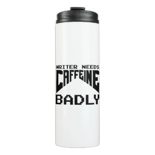 Bouteilles Isothermes L'Écrivain A Besoin De Caféine Mal Voyage Mug
