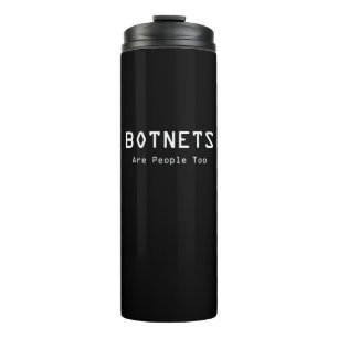 Bouteilles Isothermes Les botnets sont aussi des gens