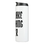 Bouteilles Isothermes Les chiens rendent tout mieux. (Tourné sur la droite)