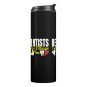 Bouteilles Isothermes Les dentistes ont aussi des plombages - Sentiments (Tourné sur la gauche)