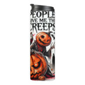 Bouteilles Isothermes Les gens me donnent les Creeps éffrayant Halloween (Tourné sur la droite)