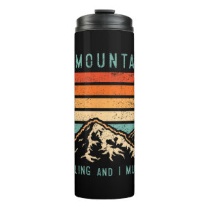 Bouteilles Isothermes Les montagnes appellent et je dois aller rétro vin
