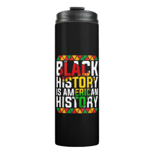 Bouteilles Isothermes L'histoire des Noirs est l'histoire patriotique am