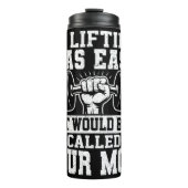 Bouteilles Isothermes Lifting Était Facile Il Serait Appelé Votre Maman (Devant)