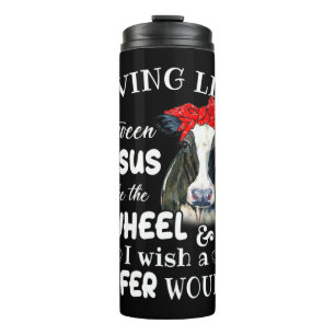 Bouteilles Isothermes Living life between jesus take the wheel i wish a 