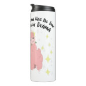 Bouteilles Isothermes Mama Llama N'A Pas De Temps Pour Votre Drame (Tourné sur la droite)