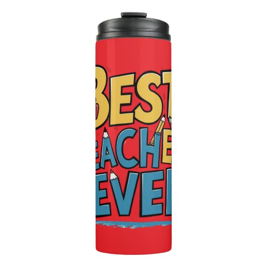 Bouteilles Isothermes Meilleur enseignant Ever appréciation de l'enseign (Devant)