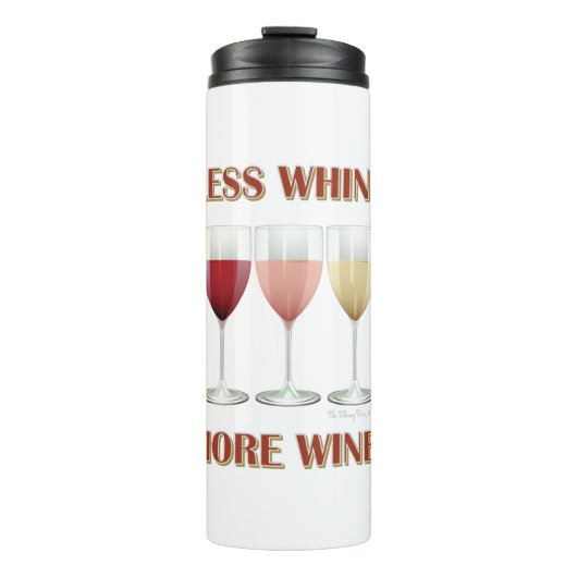 BOUTEILLES ISOTHERMES MOINS DE WHINE, PLUS DE VIN ! (Devant)