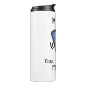 Bouteilles Isothermes Mon ère | Merde, où est le téléphone ? (Tourné sur la gauche)