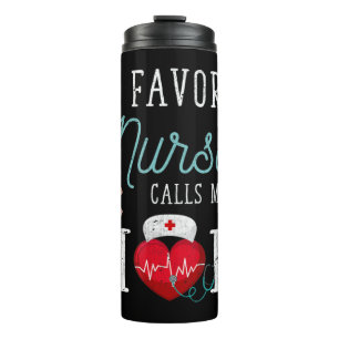 Bouteilles Isothermes Mon Infirmière Favorite M'Appelle Maman Mon Infir