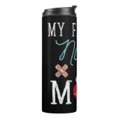 Bouteilles Isothermes Mon Infirmière Favorite M'Appelle Maman Mon Infirm (Tourné sur la gauche)