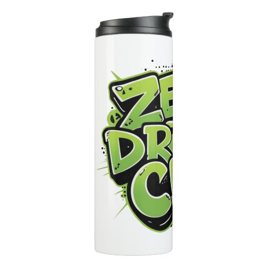 Bouteilles Isothermes Mug avec Funny Gen Z Graffiti Style Zero Drama Clu (Tourné sur la gauche)