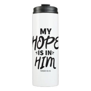 Bouteilles Isothermes My Hope Good Hope cite Gospel Graphics Hope Aest
