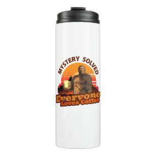 Bouteilles Isothermes Mystère résolu tout le monde aime le café Bigfoot