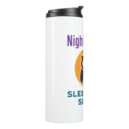 Bouteilles Isothermes Nuit Shift RT Sleep Is for Sissimes (Tourné sur la gauche)