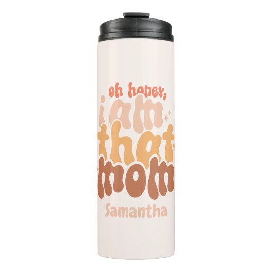 Bouteilles Isothermes Oh Mon Chéri, Je Suis Cette Maman (Devant)