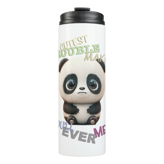 Bouteilles Isothermes Panda Cuttest Trouble Maker Cute Adorable Funny (Devant)