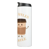 Bouteilles Isothermes Pas de Twatwaffles avant le café (Tourné sur la droite)