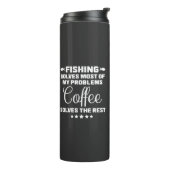Bouteilles Isothermes Pêche & Café Résout Mes Problèmes (Tourné sur la gauche)