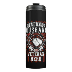 Bouteilles Isothermes Père, Mari, Héros vétéran   Armée patriotique