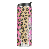 Bouteilles Isothermes Personne ne se bat seul Empreinte de léopard de ru (Tourné sur la gauche)